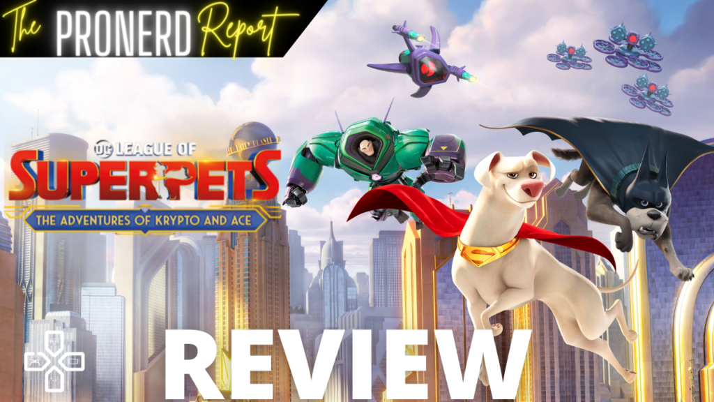 DC League of Super-Pets: The Video Game Review - The ProNerd Report Review