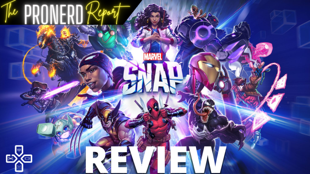 Marvel Snap Review ProNerd Report Main Image