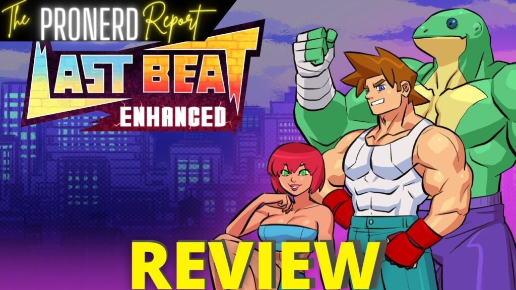 Last Beat Enhanced Review - Thumbnail