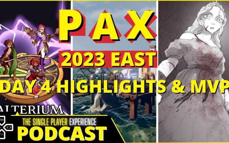 Single Player Experience PaxEast Day 4 Thumbnail