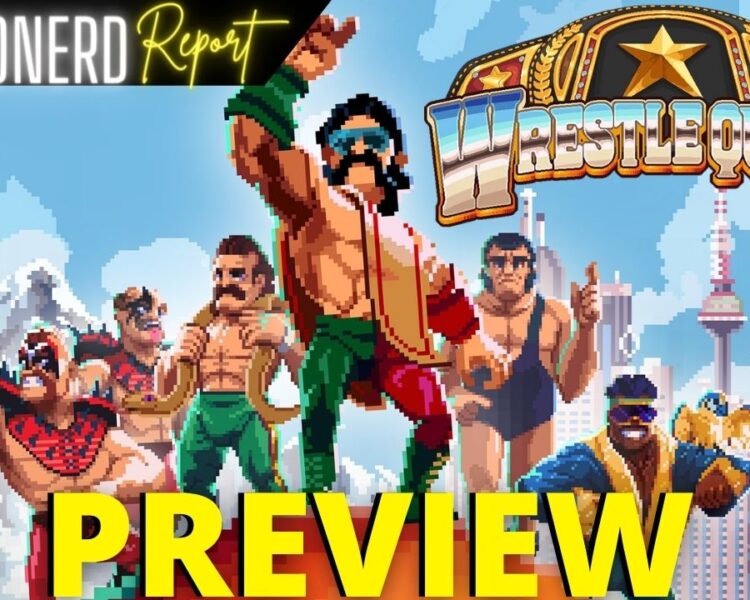 WrestleQuest Preview - WrestleQuest: The Hype is Real Thumbnail