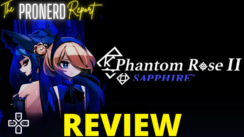 Phantom Rose 2 Sapphire Review Thumbnail