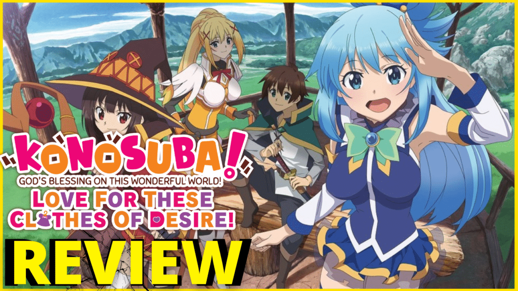 KONOSUBA- Love For These Clothes Of Desire! Review Thumbnail