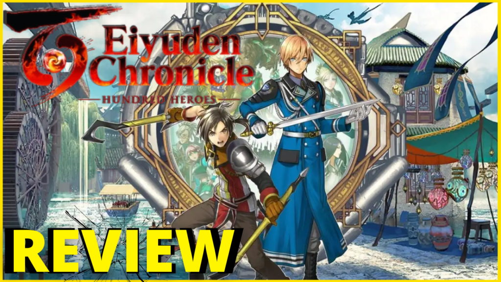 Eiyuden chronicle hundred heroes Review Thumbnail