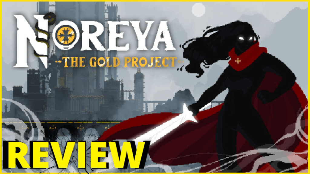 Noreya The Gold Project Review Thumbnail